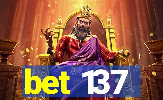 bet 137